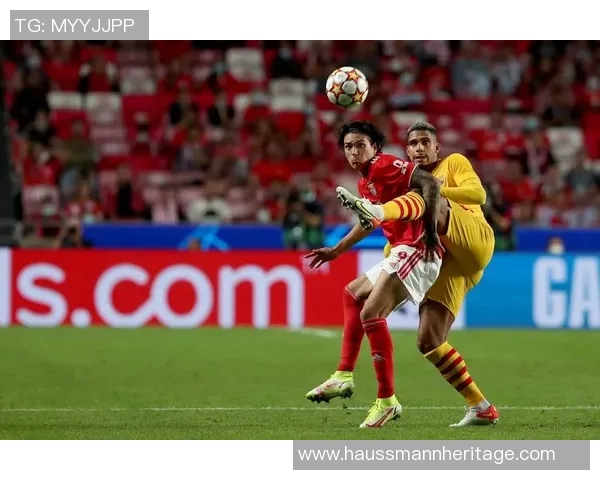 本菲卡与巴萨激情对决CCTV全程直播精彩瞬间不容错过